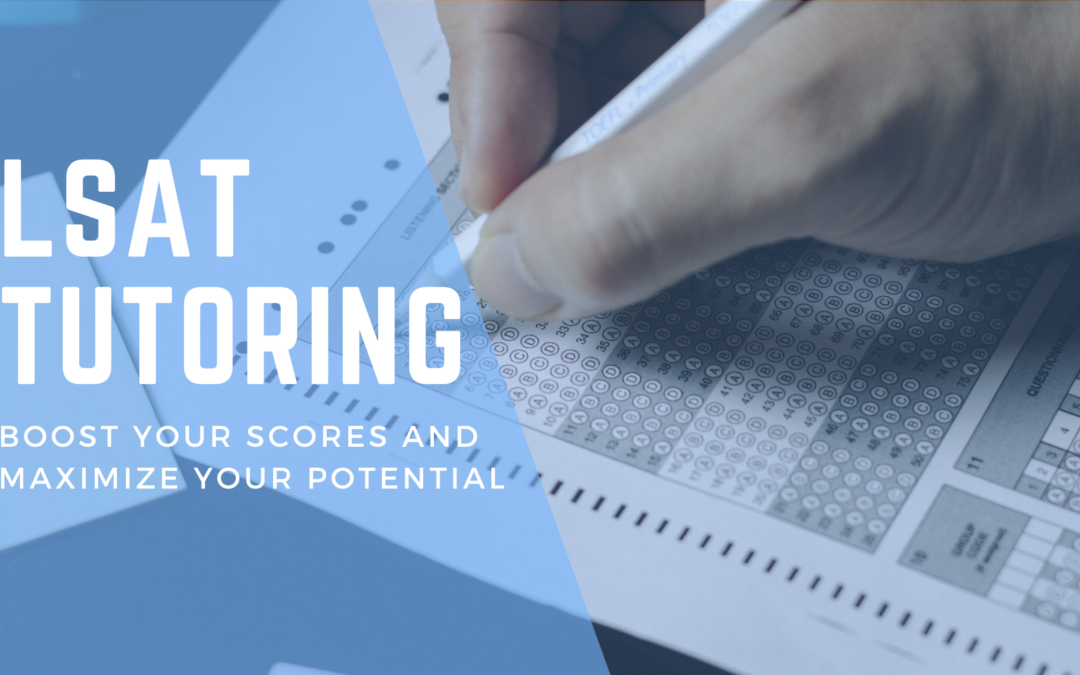LSAT tutoring Boost your scores and maximize your potential