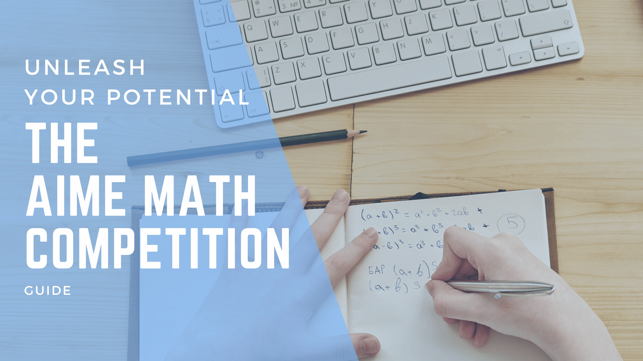 Unleash Your Potential: AIME Math Competition Guide