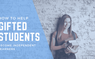 How to help gifted students become independent learners
