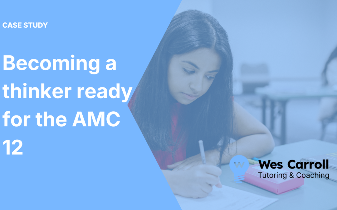 Becoming a thinker ready for the AMC 12