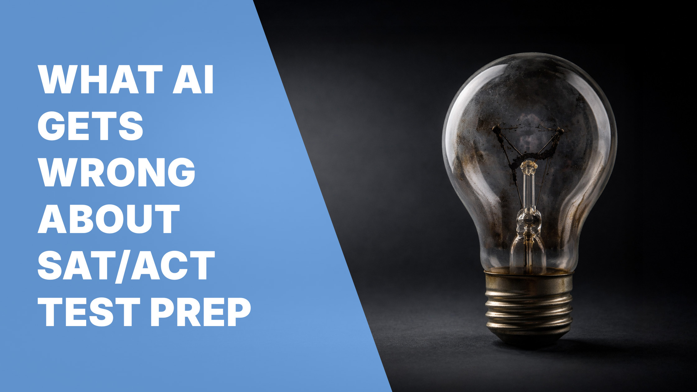 What AI Gets Wrong About SAT ACT Prep Blog Image